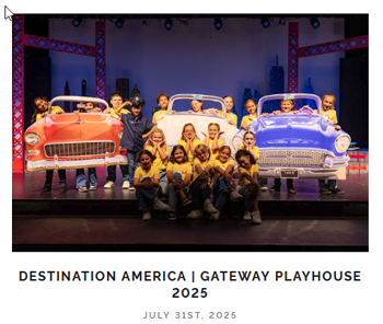Destination America | Gateway Playhouse 2025 Gatewayhouse Â© KATELIN KEANE PHOTOGRAPHY