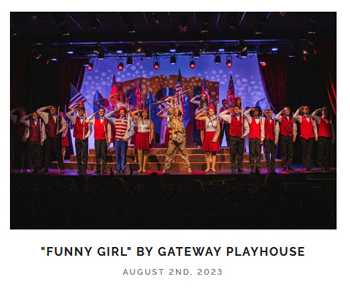 Funny Girl by Gateway Playhouse Â© KATELIN KEANE PHOTOGRAPHY